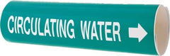 Made in USA - Pipe Marker with Circulating Water Legend and Arrow Graphic - 3-3/8 to 4-1/2" Pipe Outside Diam, White on Green - Eagle Tool & Supply