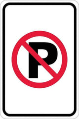 NMC - "No Parking Anytime", "Strike on P", 12" Wide x 18" High, Aluminum No Parking & Tow Away Signs - 0.08" Thick, Red & Black on White, Engineer Grade Reflectivity, Rectangle, Post Mount - Eagle Tool & Supply