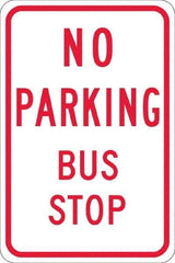 NMC - "No Parking Bus Stop", 12" Wide x 18" High, Aluminum No Parking & Tow Away Signs - 0.08" Thick, Red on White, High Intensity Reflectivity, Rectangle, Post Mount - Eagle Tool & Supply