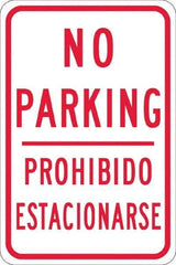 NMC - "No Parking Prohibido Estacionarse", 12" Wide x 18" High, Aluminum No Parking & Tow Away Signs - 0.08" Thick, Red on White, Engineer Grade Reflectivity, Rectangle, Post Mount - Eagle Tool & Supply