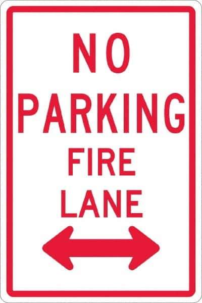 NMC - "No Parking - Fire Lane", "Double Arrow", 12" Wide x 18" High, Aluminum No Parking & Tow Away Signs - 0.08" Thick, Red on White, High Intensity Reflectivity, Rectangle, Post Mount - Eagle Tool & Supply