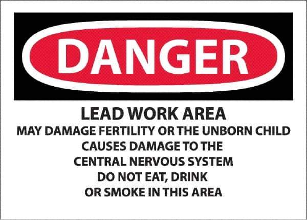 NMC - "Danger - Lead Work Area May Damage Fertility Or The Unborn Child", 10" Long x 14" Wide, Pressure-Sensitive Vinyl Safety Sign - Rectangle, 0.0045" Thick, Use for Hazardous Materials - Eagle Tool & Supply