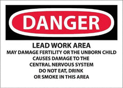 NMC - "Danger - Lead Work Area May Damage Fertility Or The Unborn Child", 10" Long x 14" Wide, Pressure-Sensitive Vinyl Safety Sign - Rectangle, 0.0045" Thick, Use for Hazardous Materials - Eagle Tool & Supply