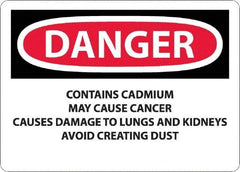 NMC - "Danger - Contains Cadmium May Cause Cancer", 10" Long x 14" Wide, Rigid Plastic Safety Sign - Rectangle, 0.05" Thick, Use for Hazardous Materials - Eagle Tool & Supply