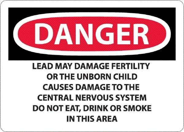 NMC - "Danger - Lead May Damage Fertility or the Unborn Child", 10" Long x 14" Wide, Aluminum Safety Sign - Rectangle, 0.04" Thick, Use for Hazardous Materials - Eagle Tool & Supply