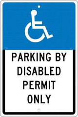 NMC - "Parking By Disabled Permit Only", "Handicap Symbol", 12" Wide x 18" High, Aluminum ADA Signs - 0.063" Thick, White on Blue, Rectangle, Post Mount - Eagle Tool & Supply