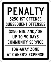 NMC - "Penalty $250 1St Offense Subsequent Offenses $250 Min. And/Or Up To 90 Days Community Service Tow-Away Zone At Owner's Expense", "Handicap Symbol", 10" Wide x 12" High, Aluminum ADA Signs - 0.04" Thick, Green & Blue on White, Rectangle, Post Mount - Eagle Tool & Supply