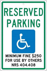 NMC - "Reserved Parking Minimum Fine $250 For Use By Others Nrs 404.408", "Handicap Symbol", 12" Wide x 18" High, Aluminum ADA Signs - 0.063" Thick, Green & Blue on White, Rectangle, Post Mount - Eagle Tool & Supply