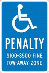 NMC - "Penalty $100-$500 Fine Tow-Away Zone", "Handicap Symbol", 12" Wide x 18" High, Aluminum ADA Signs - 0.04" Thick, White on Blue, Rectangle, Post Mount - Eagle Tool & Supply