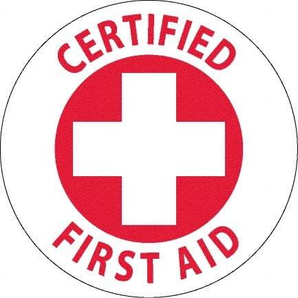 NMC - Certified First Aid, Hard Hat Label - Red on White, 0.045" Thick, For Accident Prevention - Eagle Tool & Supply