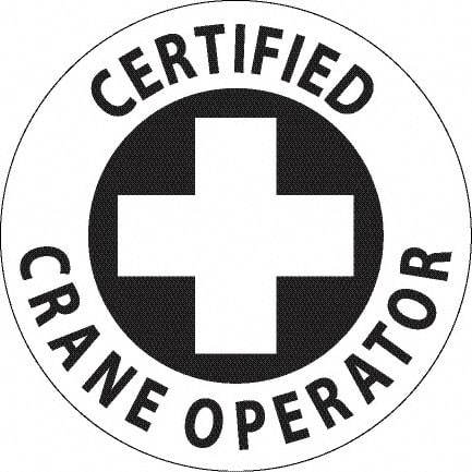 NMC - Certified Crane Operator, Hard Hat Label - Black on White, 0.045" Thick, For Accident Prevention - Eagle Tool & Supply