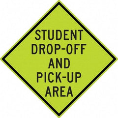 NMC - "Student Pick Up Area", 30" Wide x 30" High, Aluminum Warning & Safety Reminder Signs - 0.08" Thick, Black on Yellow, Diamond Grade Reflectivity, Diamond, Post Mount - Eagle Tool & Supply