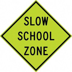 NMC - "Slow School Zone", 30" Wide x 30" High, Aluminum Traffic Control Signs - 0.08" Thick, Black on Yellow, Diamond Grade Reflectivity, Diamond, Post Mount - Eagle Tool & Supply