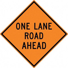 NMC - "One Lane Road Ahead", 30" Wide x 30" High, Aluminum Construction Roadway Signs - 0.08" Thick, Black on Orange, High Intensity Reflectivity, Diamond, Post Mount - Eagle Tool & Supply