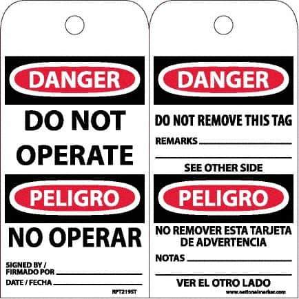 NMC - 6" High x 3" Long, DANGER - DO NOT OPERATE, English & Spanish Safety & Facility Accident Prevention Tag - Tag Header: Danger, 2 Sides, White Poly - Eagle Tool & Supply