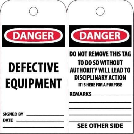 NMC - 6" High x 3" Long, DANGER - DEFECTIVE EQUIPMENT, English Safety & Facility Accident Prevention Tag - Tag Header: Danger, 2 Sides, White Poly - Eagle Tool & Supply