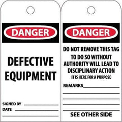NMC - 6" High x 3" Long, DANGER - DEFECTIVE EQUIPMENT, English Safety & Facility Accident Prevention Tag - Tag Header: Danger, 2 Sides, White Poly - Eagle Tool & Supply