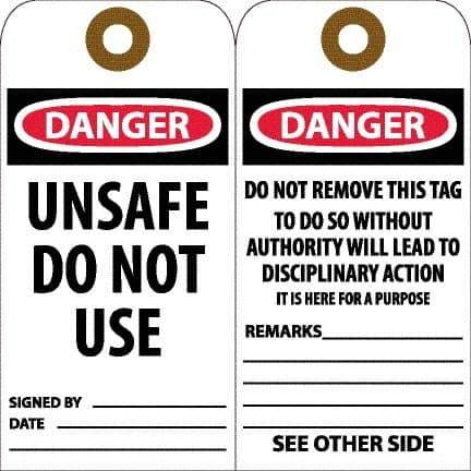 NMC - 6" High x 3" Long, DANGER - UNSAFE DO NOT USE, English Safety & Facility Accident Prevention Tag - Tag Header: Danger, 2 Sides, White Unrippable Vinyl - Eagle Tool & Supply