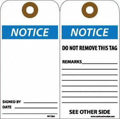 NMC - 6" High x 3" Long, Notice, English Safety & Facility Accident Prevention Tag - Tag Header: Notice, 2 Sides, White Unrippable Vinyl - Eagle Tool & Supply