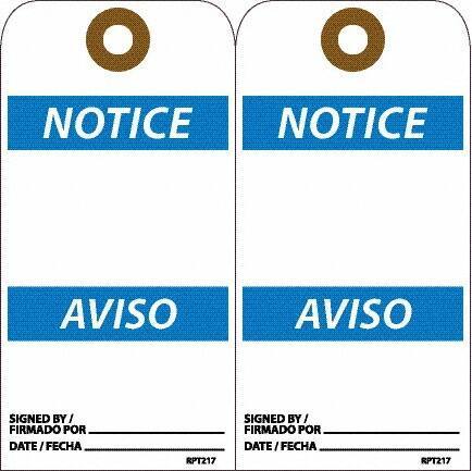 NMC - 6" High x 3" Long, Notice, English & Spanish Safety & Facility Accident Prevention Tag - Tag Header: Notice, 2 Sides, White Unrippable Vinyl - Eagle Tool & Supply