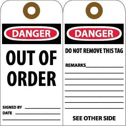 NMC - 6" High x 3" Long, DANGER - OUT OF ORDER, English Safety & Facility Accident Prevention Tag - Tag Header: Danger, 2 Sides, White Unrippable Vinyl - Eagle Tool & Supply