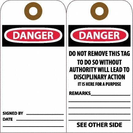 NMC - 6" High x 3" Long, DANGER, English Safety & Facility Accident Prevention Tag - Tag Header: Danger, 2 Sides, White Unrippable Vinyl - Eagle Tool & Supply