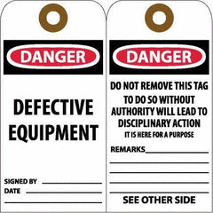 NMC - 6" High x 3" Long, DANGER - DEFECTIVE EQUIPMENT, English Safety & Facility Accident Prevention Tag - Tag Header: Danger, 2 Sides, White Unrippable Vinyl - Eagle Tool & Supply