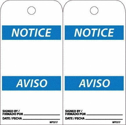 NMC - 6" High x 3" Long, Notice, English & Spanish Safety & Facility Accident Prevention Tag - Tag Header: Notice, 2 Sides, White Unrippable Vinyl - Eagle Tool & Supply