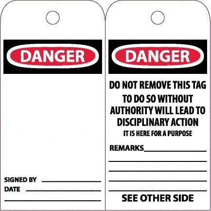 NMC - 6" High x 3" Long, DANGER, English Safety & Facility Accident Prevention Tag - Tag Header: Danger, 2 Sides, White Unrippable Vinyl - Eagle Tool & Supply