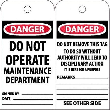 NMC - 6" High x 3" Long, DANGER - DO NOT OPERATE - MAINTENANCE DEPARTMENT, English Safety & Facility Accident Prevention Tag - Tag Header: Danger, 2 Sides, White Unrippable Vinyl - Eagle Tool & Supply