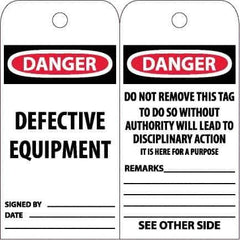 NMC - 6" High x 3" Long, DANGER - DEFECTIVE EQUIPMENT, English Safety & Facility Accident Prevention Tag - Tag Header: Danger, 2 Sides, White Unrippable Vinyl - Eagle Tool & Supply