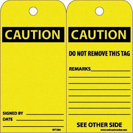 NMC - 6" High x 3" Long, CAUTION, English Safety & Facility Accident Prevention Tag - Tag Header: CAUTION, 2 Sides, White Unrippable Vinyl - Eagle Tool & Supply