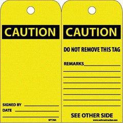 NMC - 6" High x 3" Long, CAUTION, English Safety & Facility Accident Prevention Tag - Tag Header: CAUTION, 2 Sides, White Unrippable Vinyl - Eagle Tool & Supply