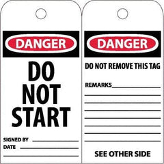 NMC - 6" High x 3" Long, DANGER - DO NOT START, English Safety & Facility Accident Prevention Tag - Tag Header: Danger, 2 Sides, White Unrippable Vinyl - Eagle Tool & Supply
