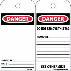 NMC - 6" High x 3" Long, DANGER, English Safety & Facility Accident Prevention Tag - Tag Header: Danger, 2 Sides, White Poly - Eagle Tool & Supply