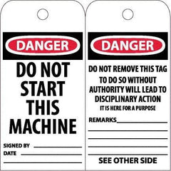 NMC - 6" High x 3" Long, DANGER - DO NOT START THIS MACHINE, English Safety & Facility Accident Prevention Tag - Tag Header: Danger, 2 Sides, White Poly - Eagle Tool & Supply