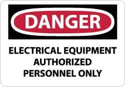 NMC - "Danger - Electrical Equipment - Authorized Personnel Only", 10" Long x 14" Wide, Aluminum Safety Sign - Rectangle, 0.04" Thick, Use for Accident Prevention - Eagle Tool & Supply