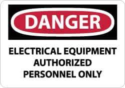 NMC - "Danger - Electrical Equipment - Authorized Personnel Only", 10" Long x 14" Wide, Fiberglass Safety Sign - Rectangle, 0.095" Thick, Use for Accident Prevention - Eagle Tool & Supply