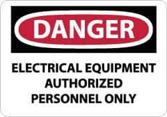 NMC - "Danger - Electrical Equipment - Authorized Personnel Only", 10" Long x 14" Wide, Fiberglass Safety Sign - Rectangle, 0.095" Thick, Use for Accident Prevention - Eagle Tool & Supply