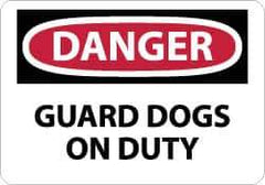 NMC - "Danger - Guard Dogs on Duty", 10" Long x 14" Wide, Pressure-Sensitive Vinyl Safety Sign - Rectangle, 0.004" Thick, Use for Security & Admittance - Eagle Tool & Supply