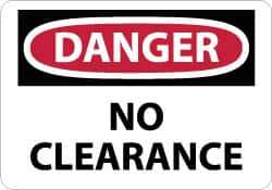 NMC - "Danger - No Clearance", 10" Long x 14" Wide, Pressure-Sensitive Vinyl Safety Sign - Rectangle, 0.004" Thick, Use for Accident Prevention - Eagle Tool & Supply