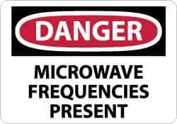 NMC - "Danger - Microwave Frequencies Present", 10" Long x 14" Wide, Rigid Plastic Safety Sign - Rectangle, 0.05" Thick, Use for Accident Prevention - Eagle Tool & Supply