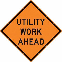 NMC - "Utility Work Ahead", 30" Wide x 30" High, Aluminum Construction Roadway Signs - 0.08" Thick, Black on Orange, High Intensity Reflectivity, Diamond, Post Mount - Eagle Tool & Supply