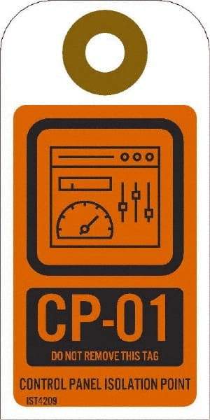 NMC - 4" High x 2" Long, CP - 01 THRU CP - 10 DO NOT REMOVE THIS TAG CONTROL PANEL ISOLATION POINT, English Safety & Facility Energy Isolation Tag - 1 Side, Orange Unrippable Vinyl - Eagle Tool & Supply