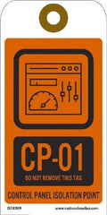 NMC - 6" High x 3" Long, CP - 01 THRU CP - 10 DO NOT REMOVE THIS TAG CONTROL PANEL ISOLATION POINT, English Safety & Facility Energy Isolation Tag - 1 Side, Orange Unrippable Vinyl - Eagle Tool & Supply