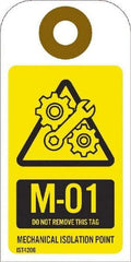 NMC - 4" High x 2" Long, M - 01 THRU M - 10 DO NOT REMOVE THIS TAG MECHANICAL ISOLATION POINT, English Safety & Facility Energy Isolation Tag - 1 Side, Yellow Unrippable Vinyl - Eagle Tool & Supply