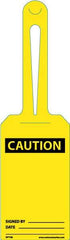 NMC - 11-1/4" High x 3-1/4" Long, CAUTION - SIGNED BY ______ DATE _____, English Safety & Facility Tag - Tag Header: CAUTION, 1 Side, White Unrippable Vinyl - Eagle Tool & Supply