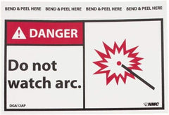 NMC - Accident Prevention Label, Header: DANGER - Legend: Danger - Do Not Watch the Arc, English, Red, Black & White, 5" Long x 3" High, Sign Muscle Finish - Eagle Tool & Supply