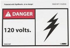 NMC - Accident Prevention Label, Header: DANGER - Legend: Danger - 120 Volts, English, Red, Black & White, 5" Long x 3" High, Sign Muscle Finish - Eagle Tool & Supply