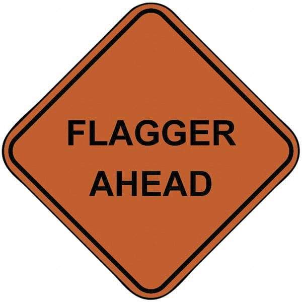 PRO-SAFE - "Flagger Ahead", 48" Wide x 48" High, Nylon Construction Roadway Signs - Orange, Square, Sign Stand Mount - Eagle Tool & Supply